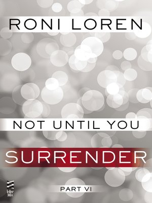 cover image of Not Until You, Part VI